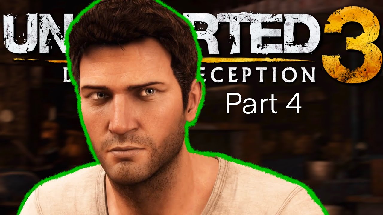 Uncharted 3: Drakes Deception|Part 4: Abducted