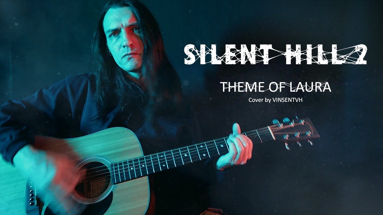 Silent Hill 2 - Theme Of Laura (Akira Yamaoka, cover by VinsentVH)