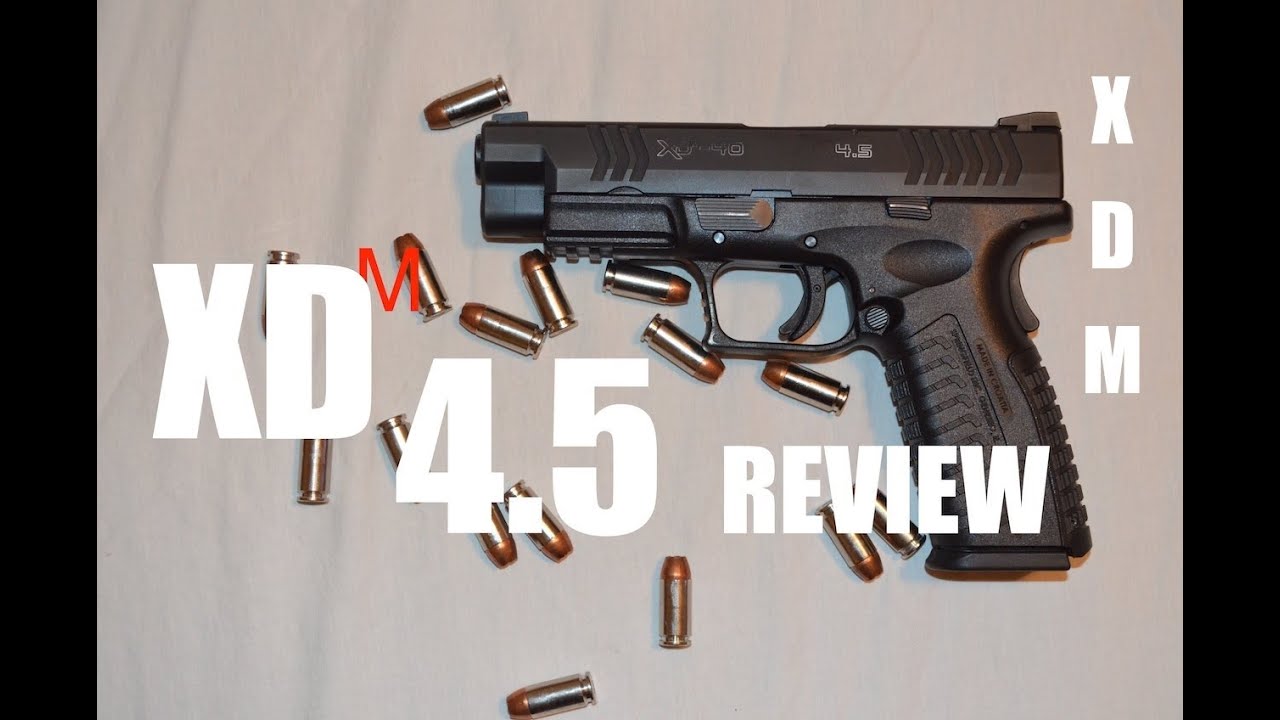 Review: Springfield Xdm 4.5 in 40 S&W