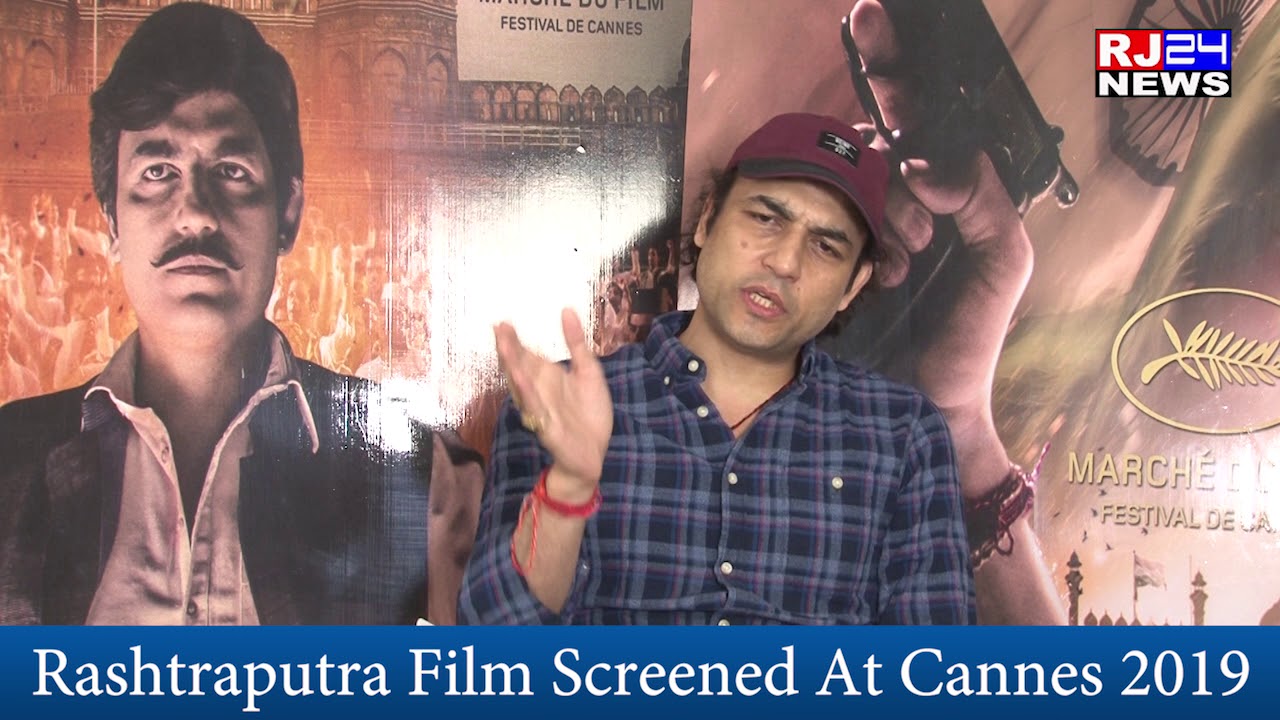 Rashtraputra Film Screened At Cannes 2019 - Press Conference