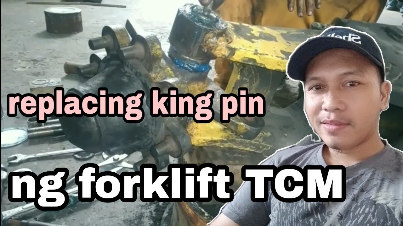 replacing king pin nang forklift. TCM ( john orlasan)