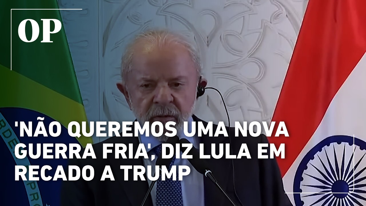 'Não queremos uma nova Guerra Fria', diz Lula em recado a Trump