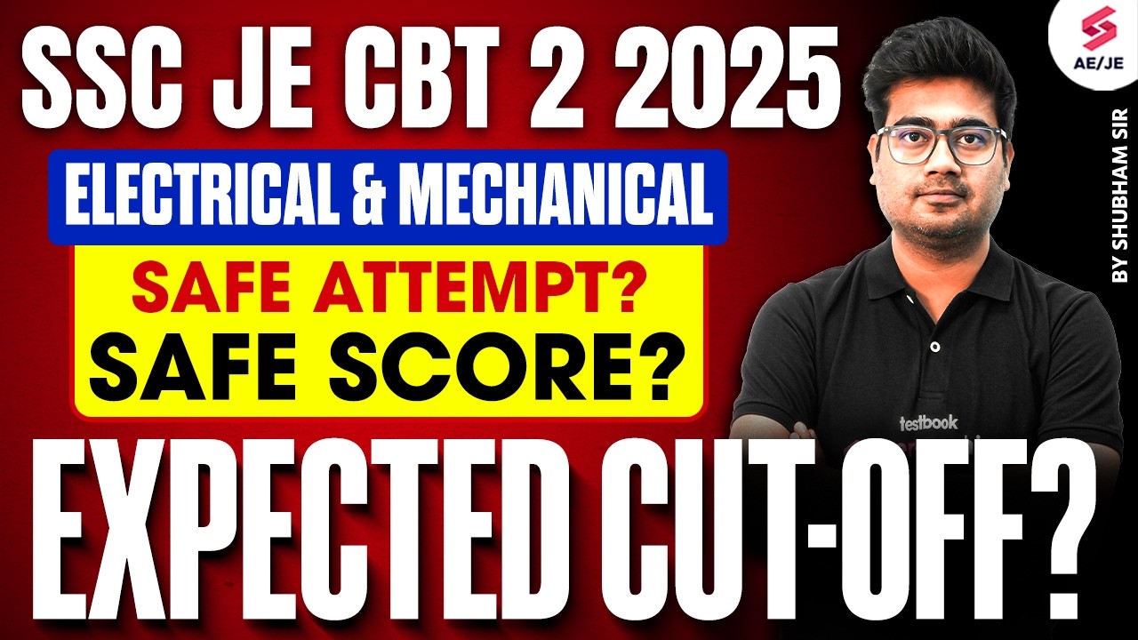 SSC JE CBT 2 Electrical Exam Review | SSC JE 2025 Expected Cut Off | SSC JE Cut Off 2025 | Mohit Sir
