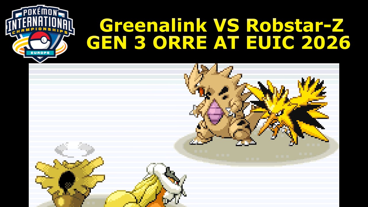 Pokémon EUIC 2026: Gen 3 VGC (Orre Colosseum) match: Greenalink vs Robstar-Z