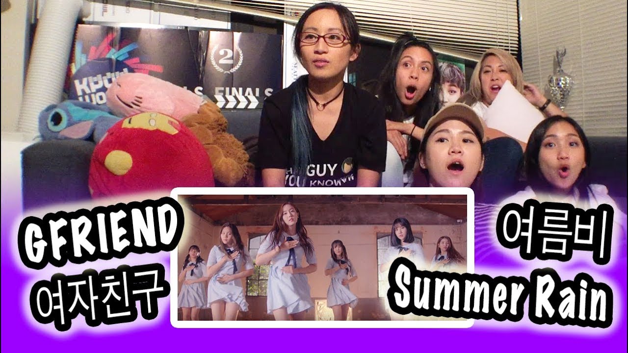 [KPOP REACTION] GFRIEND 여자친구 -- SUMMER RAIN 여름비