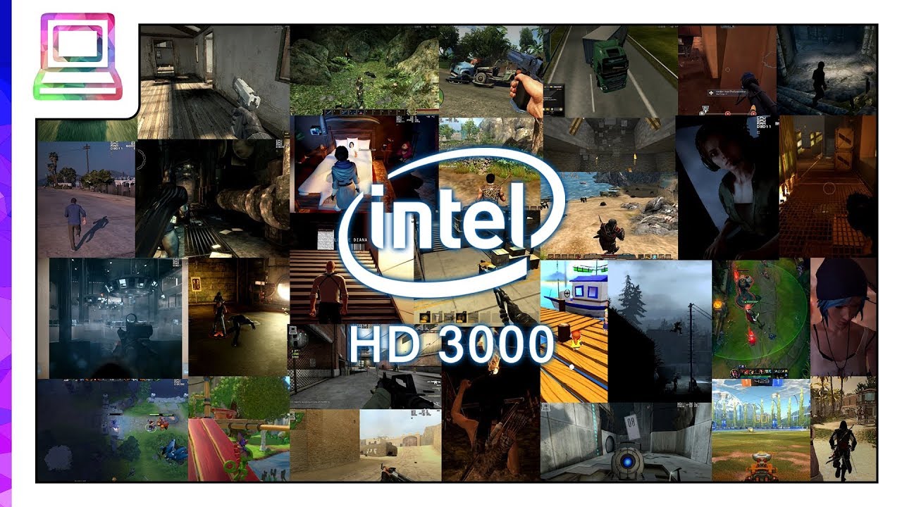 30+ Video Games Running On Intel HD 3000 (2026)