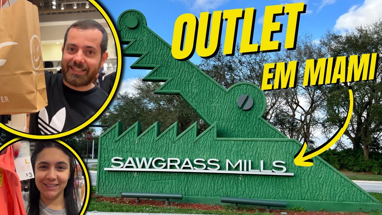 COMPRAS NO SAWGRASS MILLS, OUTLET EM MIAMI!  VALE A PENA? PREÇOS SÃO MELHORES QUE EM ORLANDO?