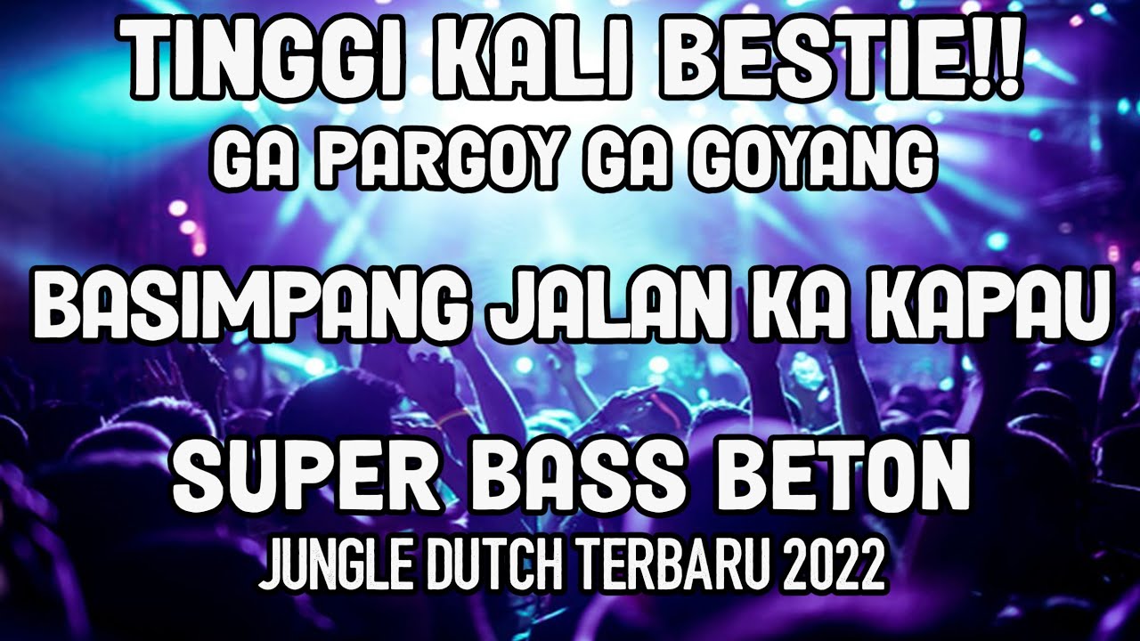 DJ PARGOY BASIMPANG LAH JALAN KA KAPAU - KOTO RANG AGAM TERBARU FULL BASS 2022