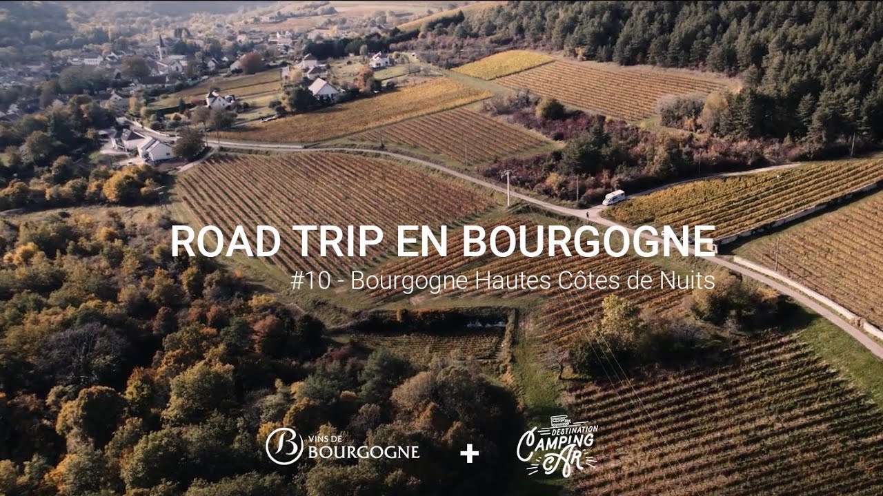 Road-Trip en Bourgogne – Bourgogne Haute Côtes de Nuits (10/13)