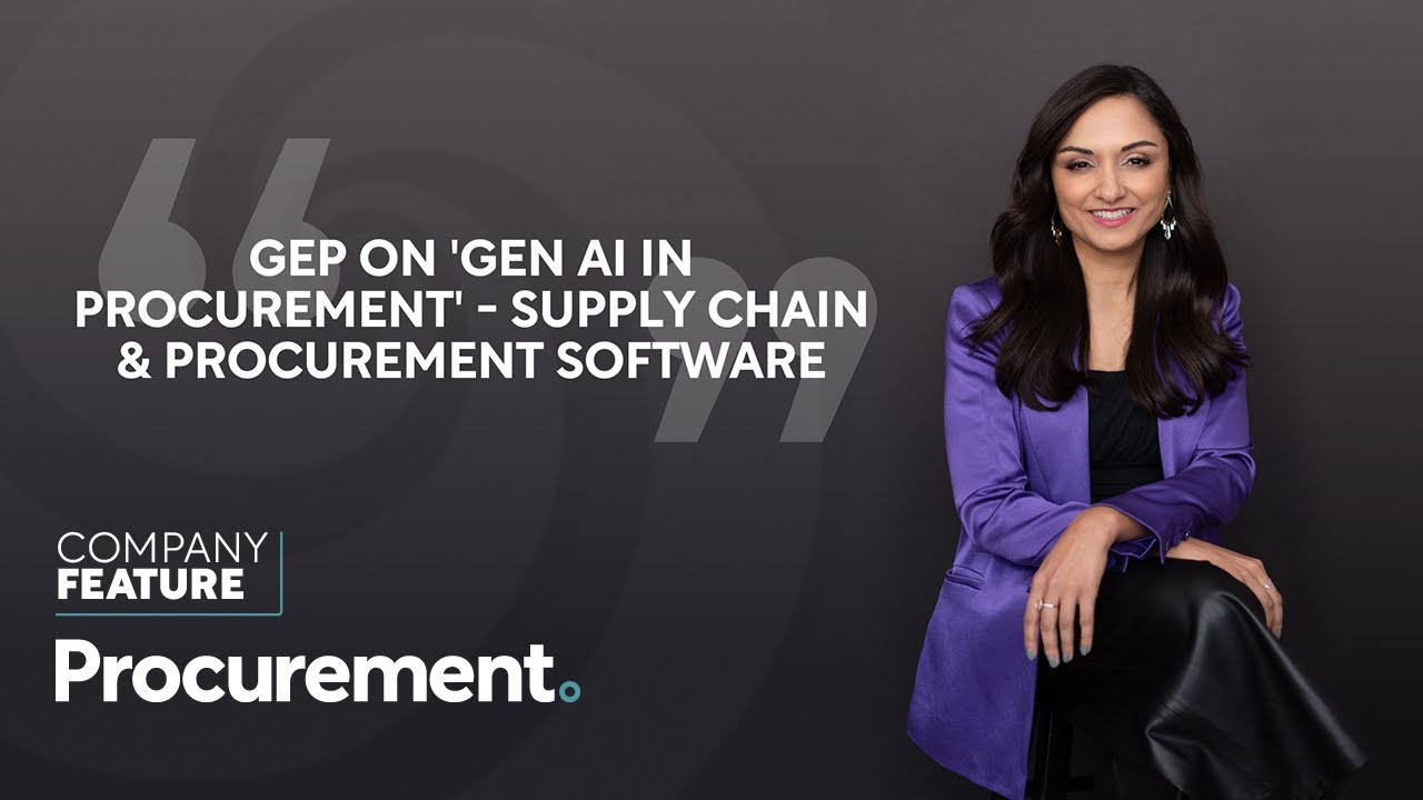 GEP on 'Gen AI in Procurement' - Supply Chain & Procurement Software