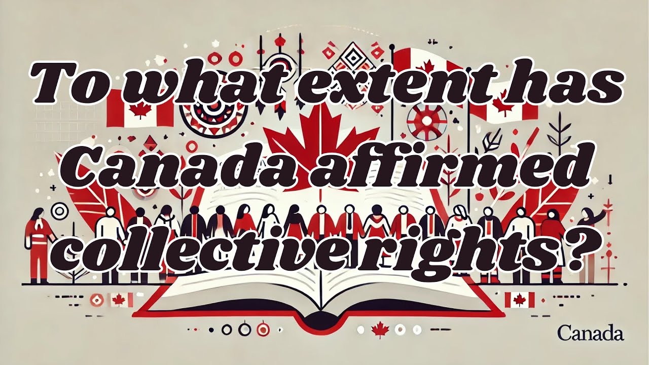 Grade 9 Social Studies Chapter 4: Collective Rights in Canada: A Journey Through History