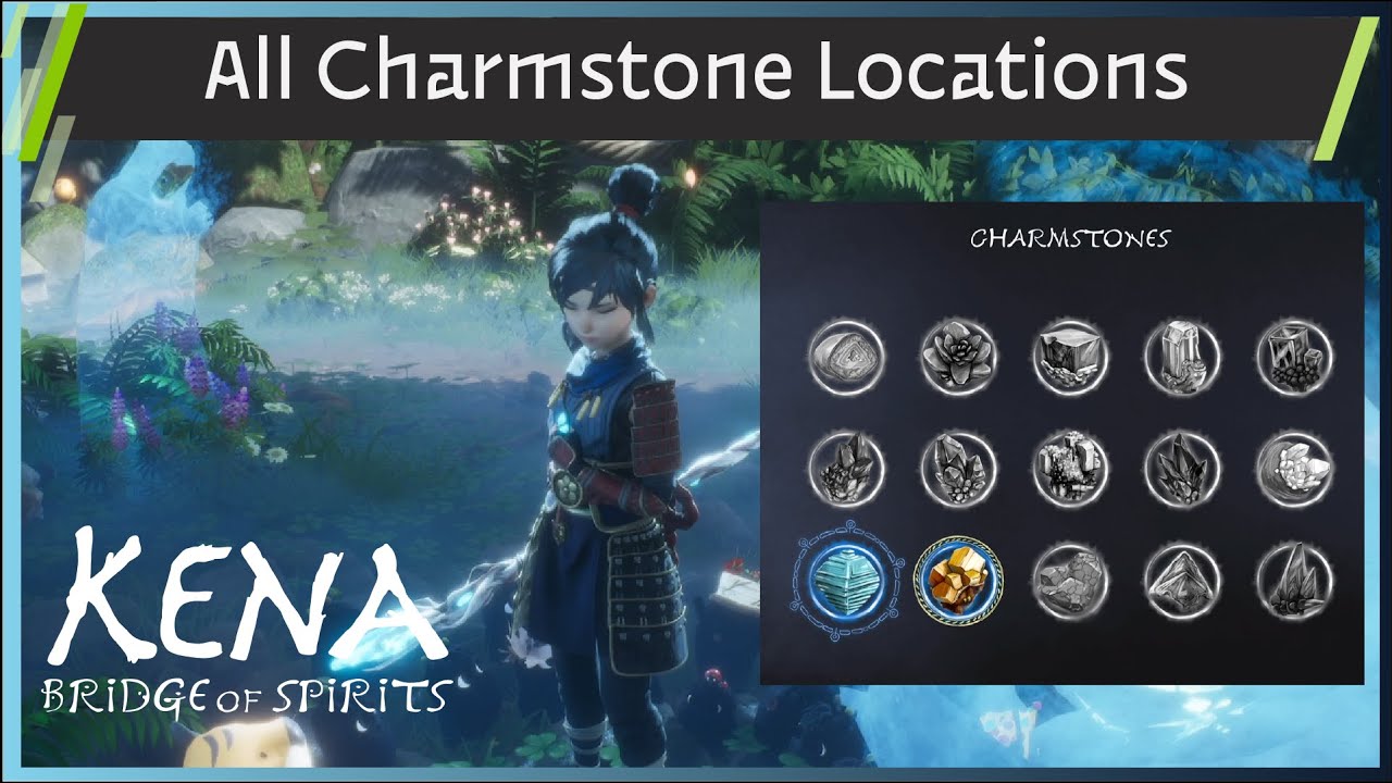 Kena: Bridge of Spirits - All Charmstone Locations - Anniversary Update (PlayStation/PC)