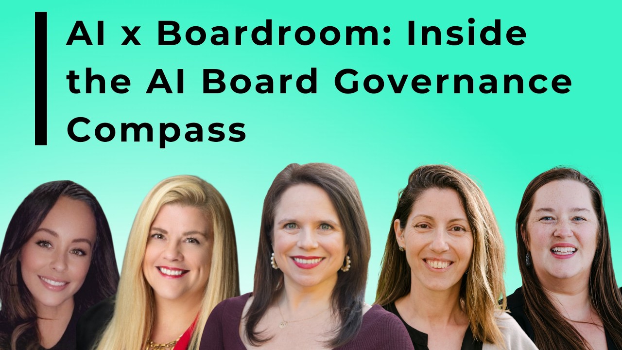 AI x Boardrooms: Inside the AI Board Governance Compass | WOMEN x AI Podcast