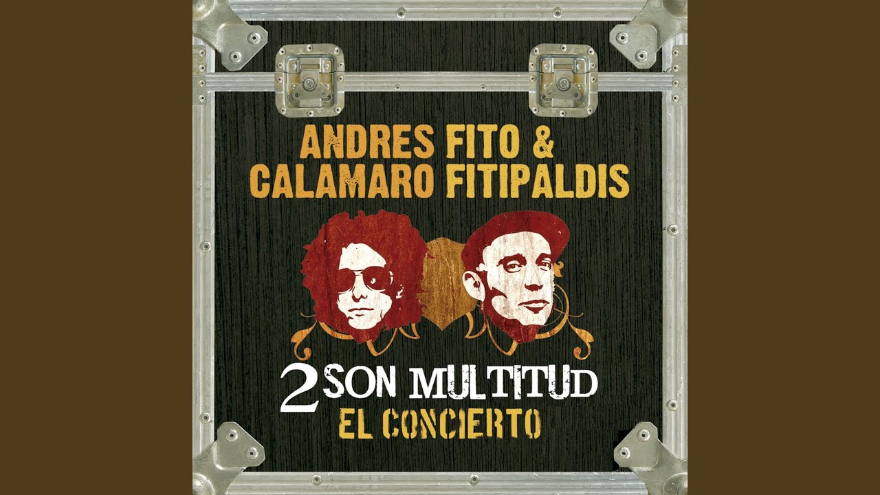 Soldadito marinero (Fito & Fitipaldis- 2 son multitud)