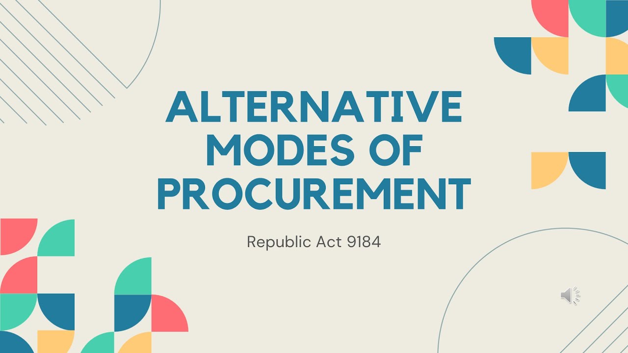 Alternative Modes of Procurement