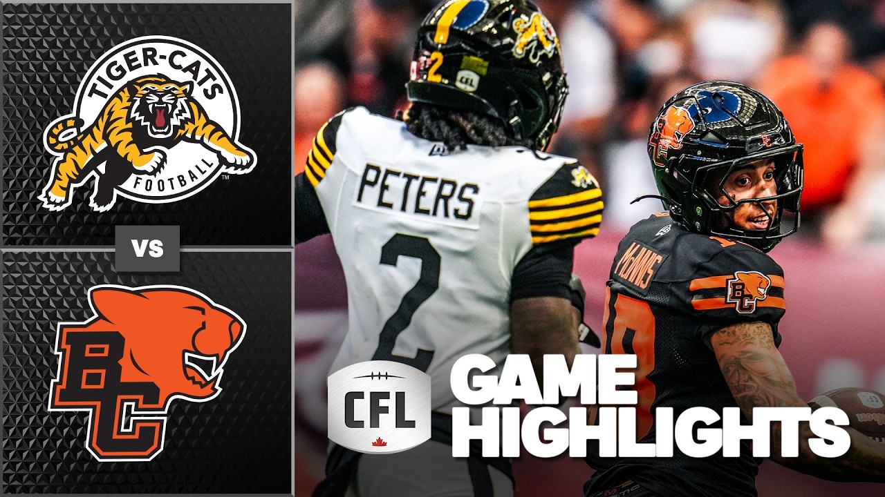 CFL 2026 Recap: Hamilton @ BC - Week 10