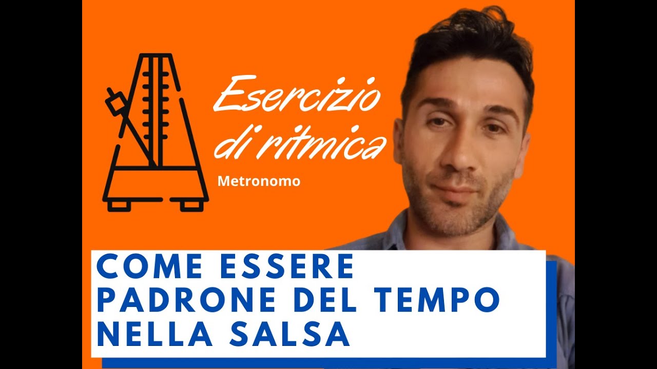 Come essere padrone del tempo nella Salsa: esercizio di ritmica con il Metronomo
