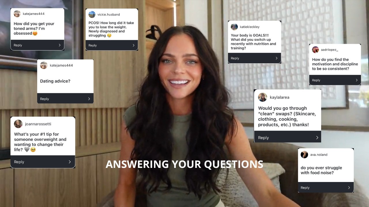 answering your most asked questions: wellness, fitness, & life updates
