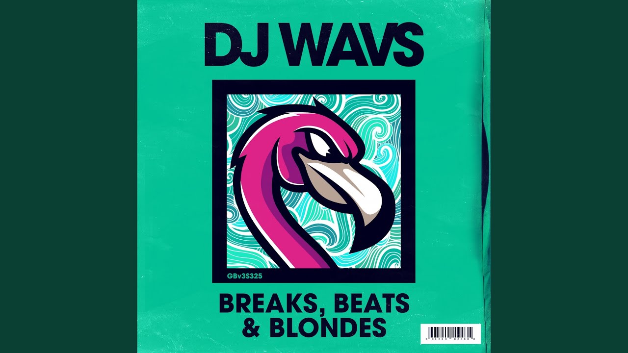 Breaks, Beats And Blondes