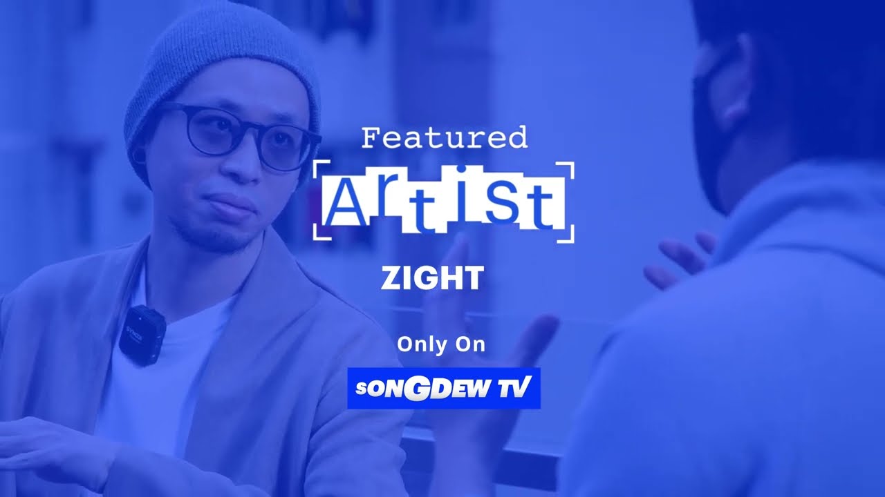 @Zight- Featured Artist of the Month | May 2022 | Songdew