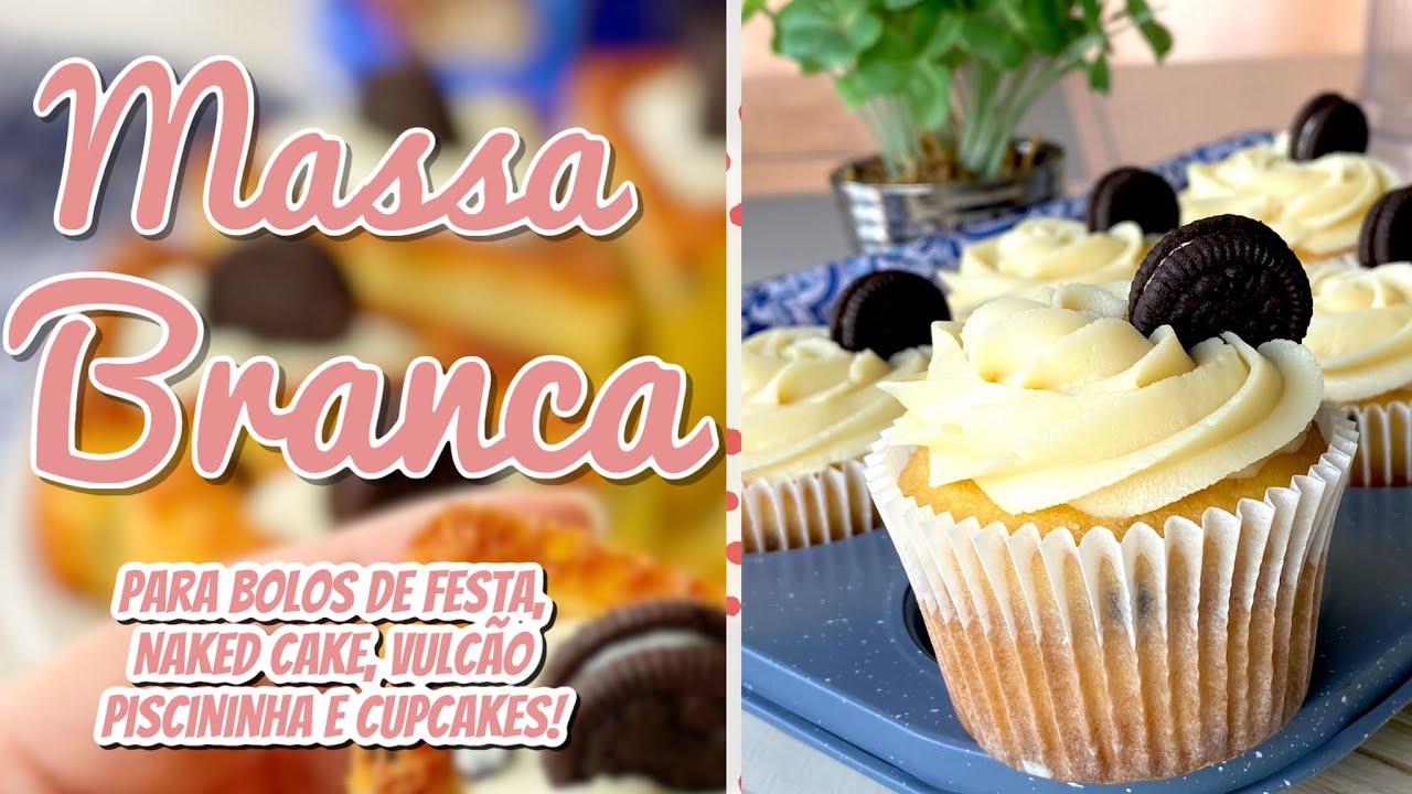 MASSA BRANCA CORINGA- Bolos de festa, vulcão, piscininha e cupcakes