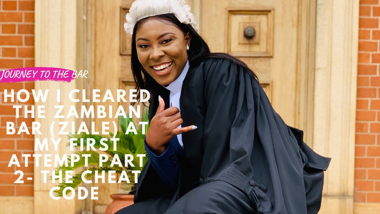 HOW I CLEARED THE ZAMBIAN BAR EXAM (ZIALE) AT MY FIRST ATTEMPT| PART 2 | COURSE BY COURSE ADVICE
