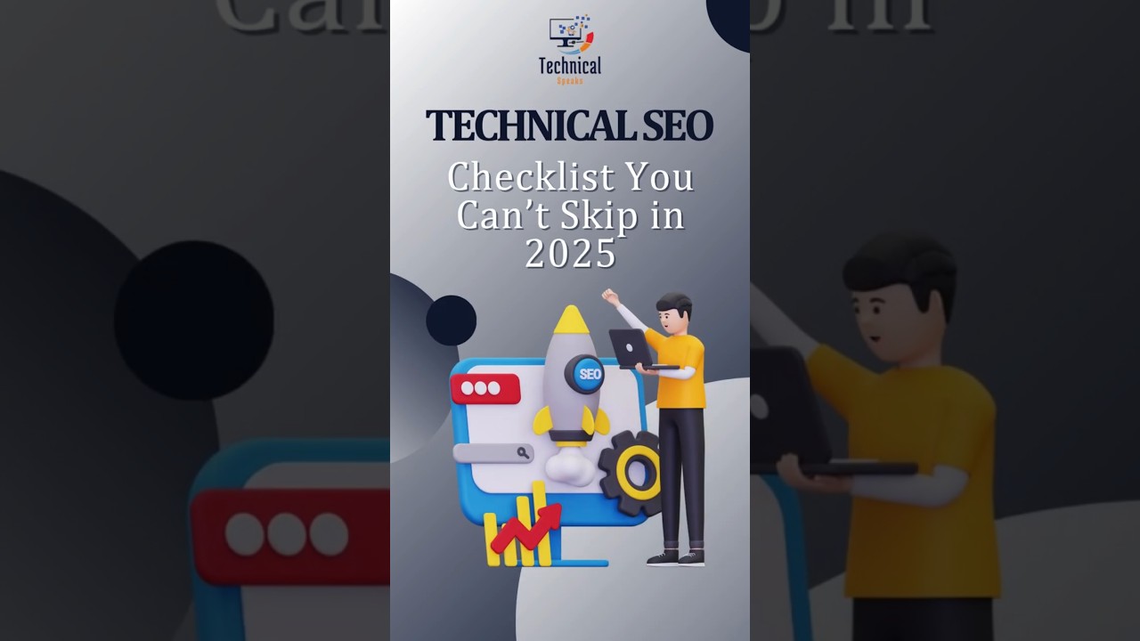 Technical SEO Checklist You Can&rsquo;t Skip in 2025!