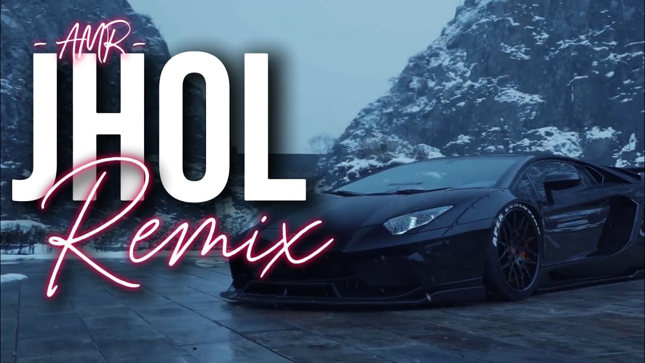 AMR - Jhol (Remix)