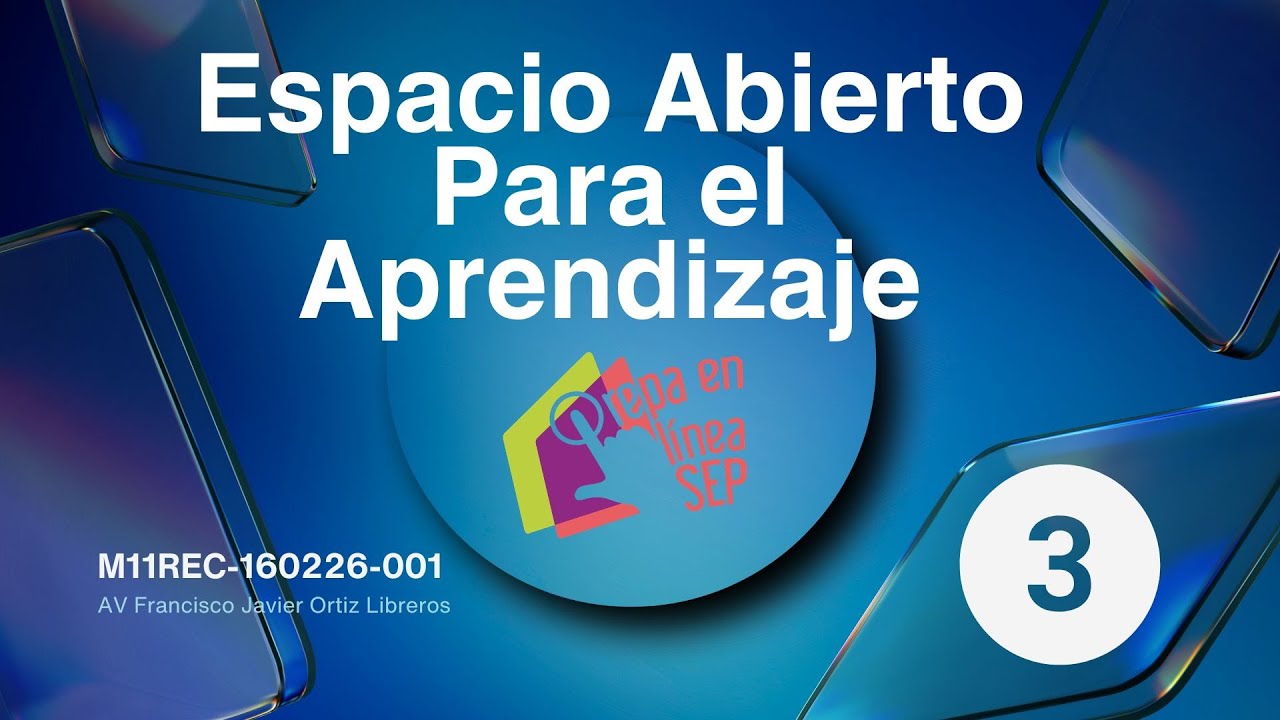 Espacio Abierto Para el Aprendizaje 03 M11REC-160226-001