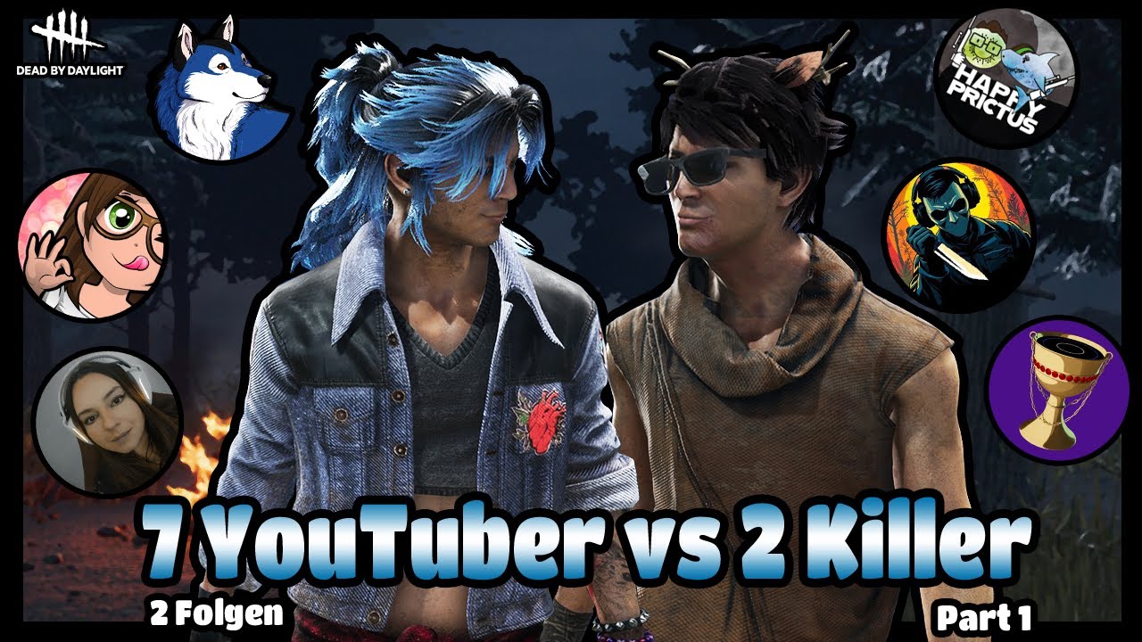 Dead by Daylight #202 Überlebende: 7 YouTuber vs 2 Killer | 2 Folgen | Part 1 [Deutsch]