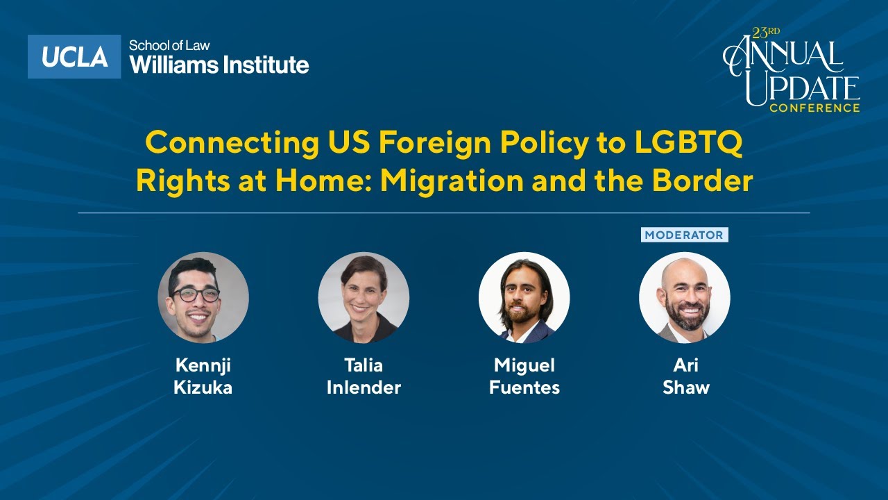 Connecting U.S. Foreign Policy to LGBTQ Rights at Home: Migration and the Border