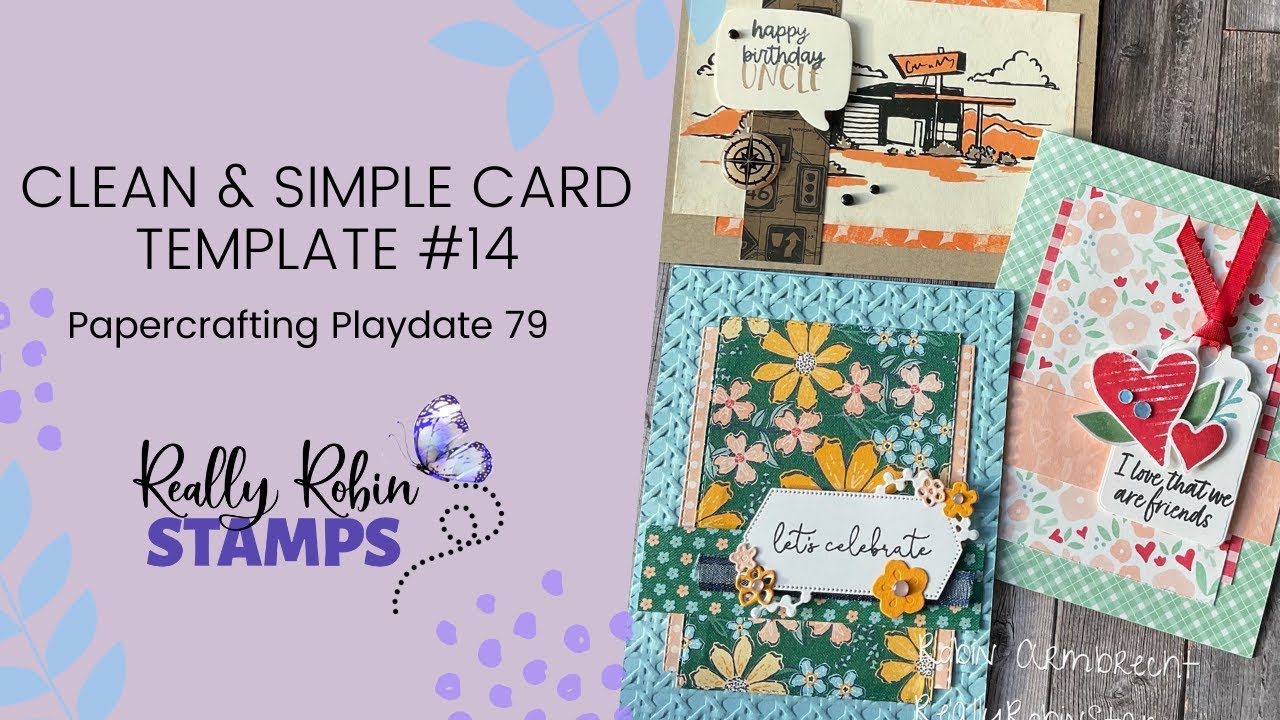 Clean & Simple Card Template #14 | Papercrafting Playdate 79