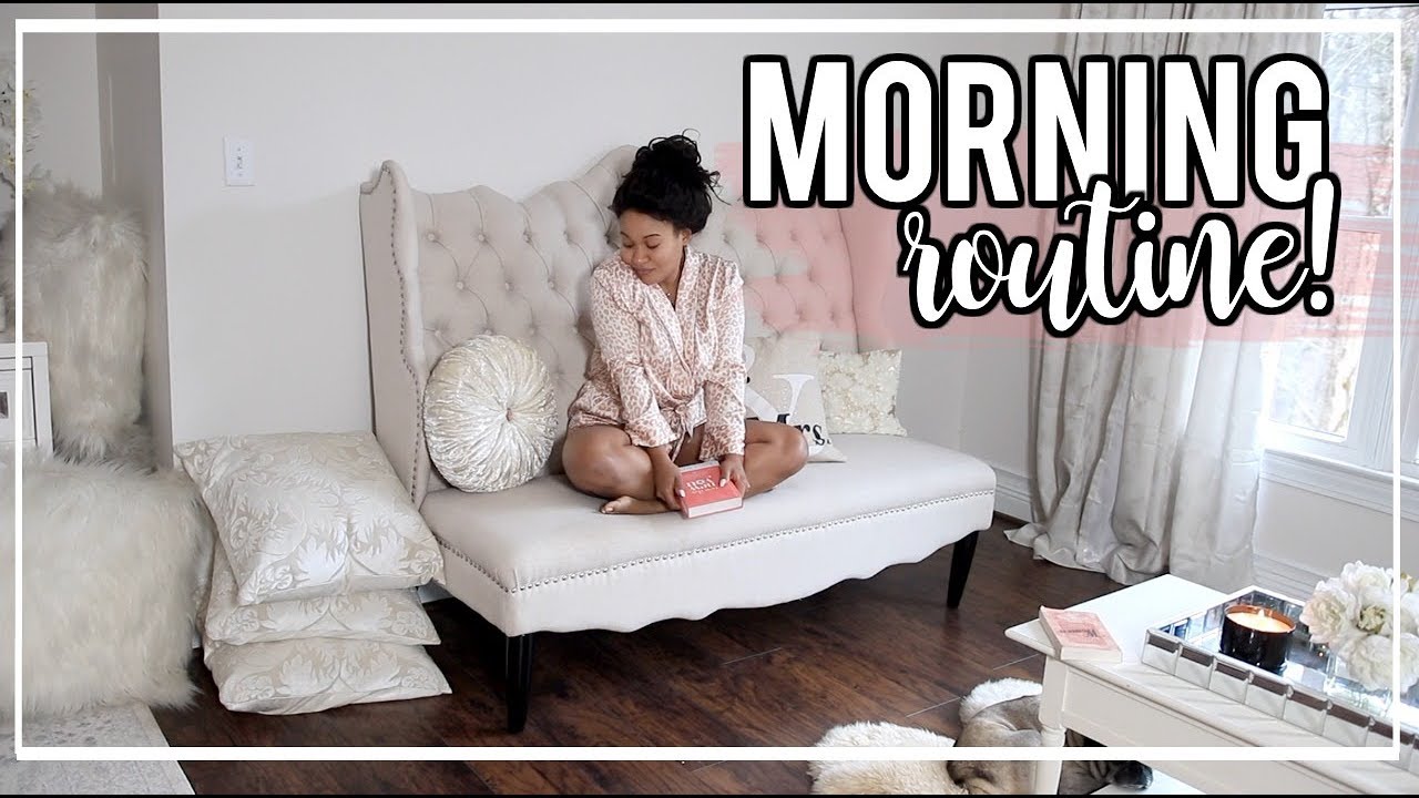 My Morning Routine Winter 2019 | Inspiration to Live Your Best Life!!