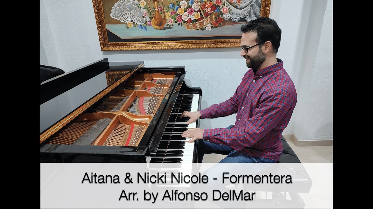 Aitana y Nicki Nicole - Formentera Piano cover by Alfonso DelMar