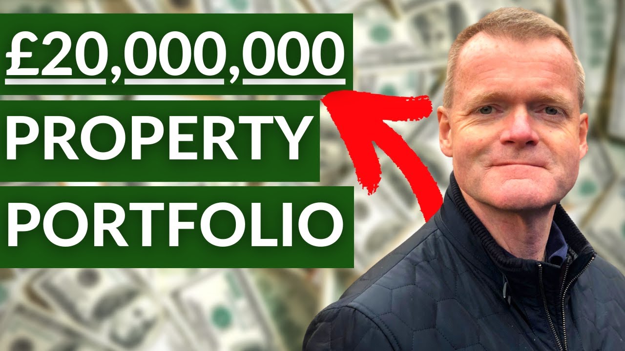 MY £0 to £20 MILLION PROPERTY PORTFOLIO...