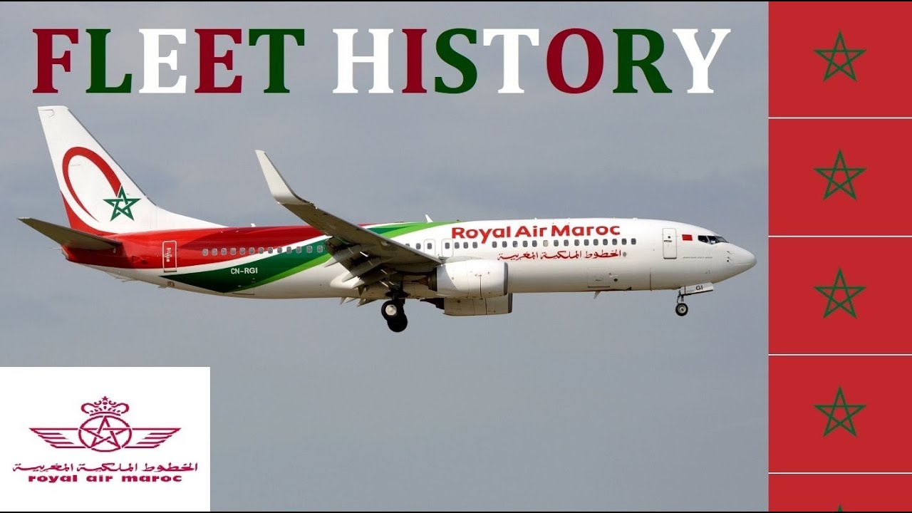 Fleet History #54: Royal Air Maroc RAM 🇲🇦