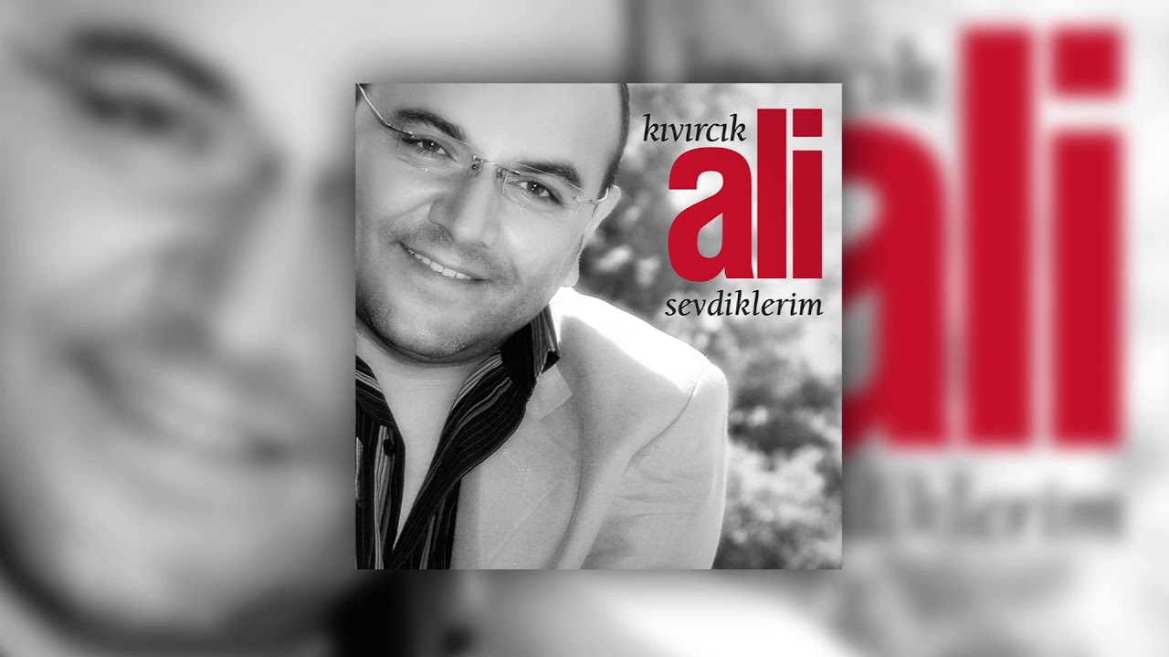Kıvırcık Ali - Yaşamdan Ölüme [ Sevdiklerim © 2017 İber Prodüksiyon ]