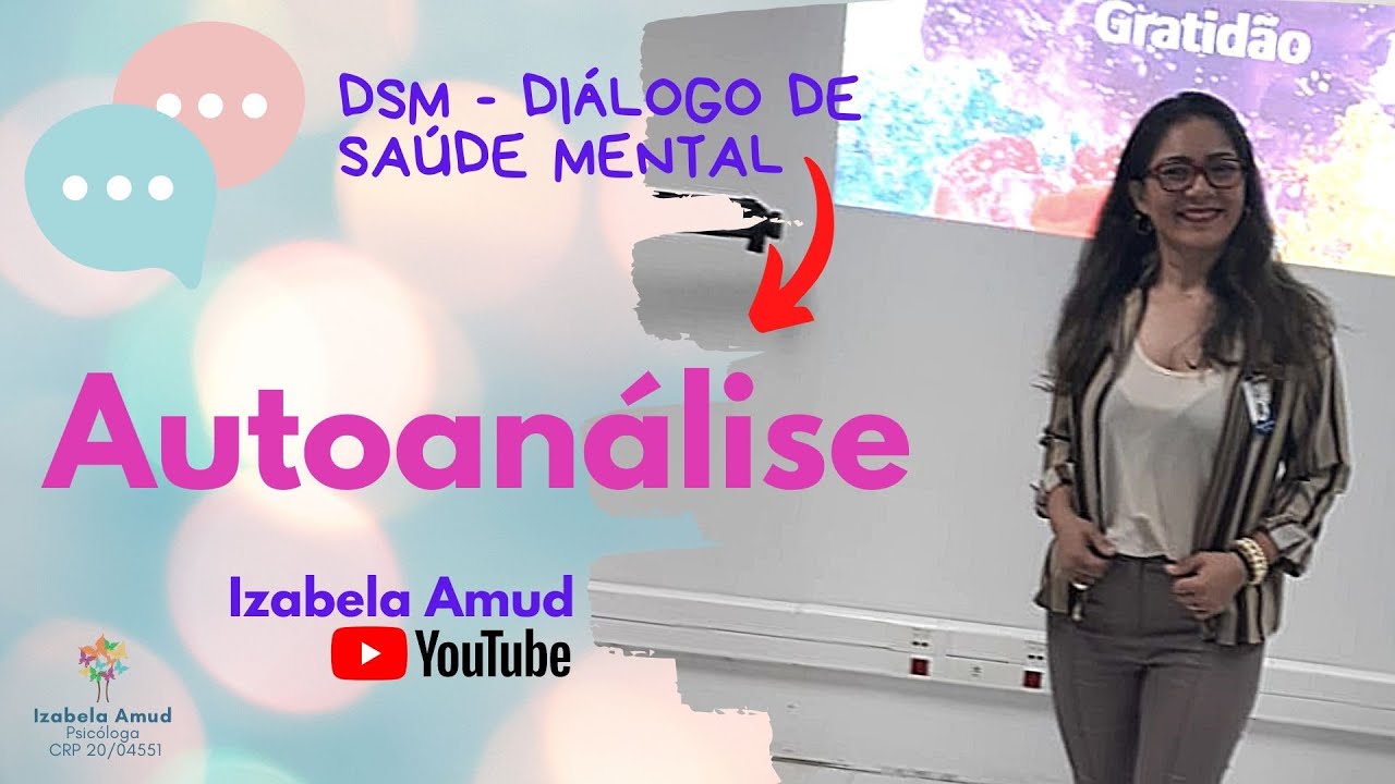 Autoan&aacute;lise: Em busca do autoconhecimento | Izabela Amud