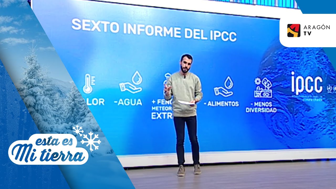 Sexto informe del IPCC sobre el cambio clim&aacute;tico