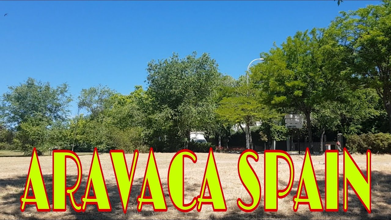 WALKING IN ARAVACA SPAIN| PASEO EN ARAVACA SPAIN