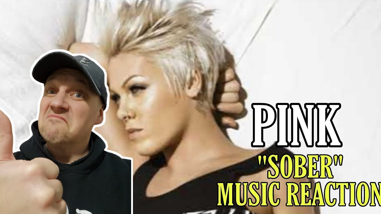 Pink Reaction - SOBER | FIRST TIME REACTION TO
