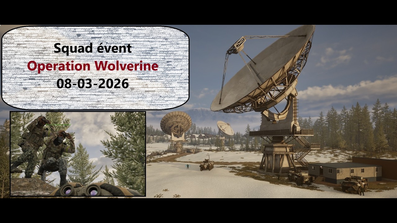 Squad: Action de combats sur Goose Bay [1-2]\ Squad évent | Opération Wolverine 08/03/2026 /
