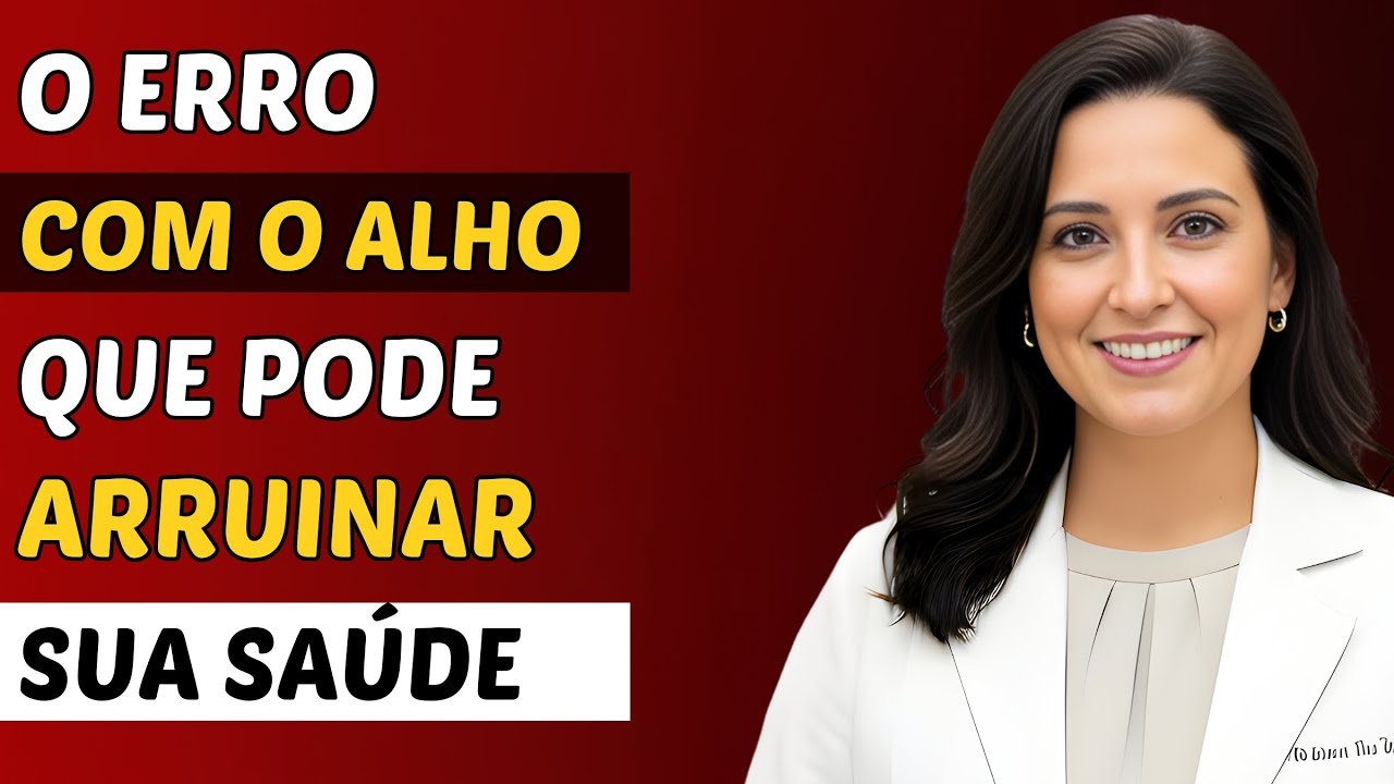 O ALHO NEM SEMPRE é saudável: 7 erros que Idosos cometem todo dia | Dra. Camila Vega