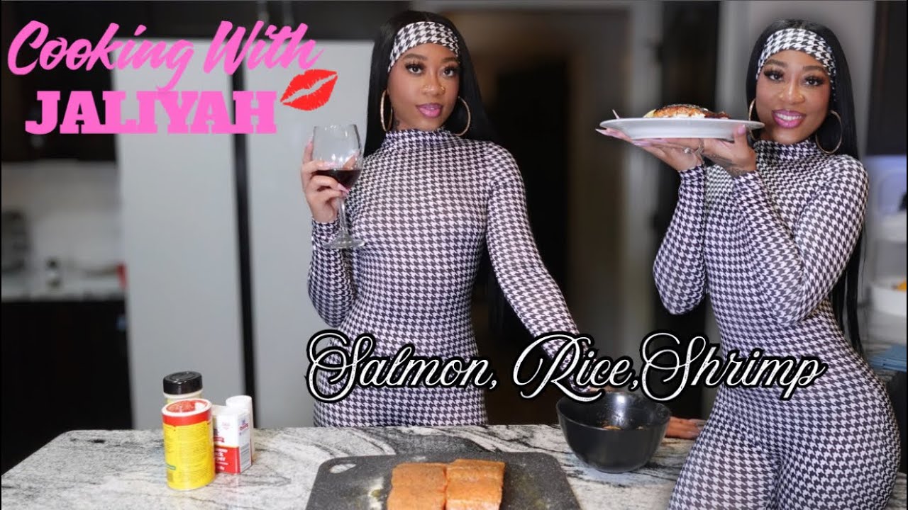 Cooking With Jaliyah| Cook Salmon, Rice, & Shrimp With Me!