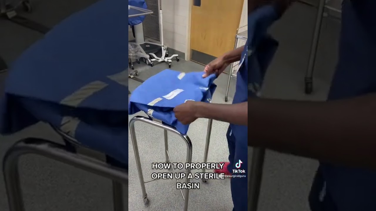 How To Open Up A Large Basin For Surgery Using Sterile Technique.