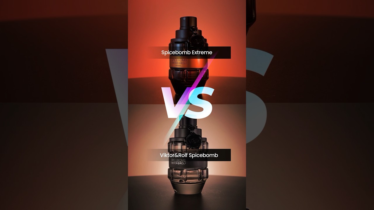 Spicebomb Extreme and Viktor &rolf Spicebomb. Let&rsquo;s compare them!