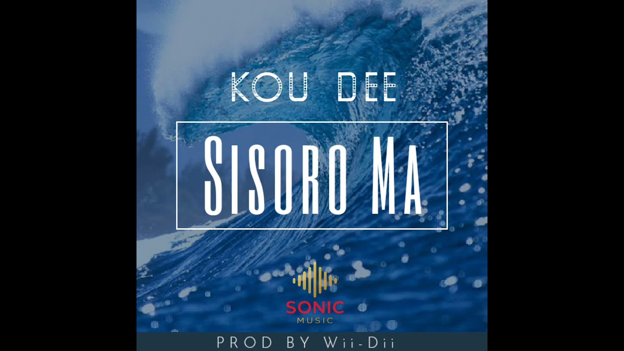 Kou Dee - Sisoro Ma