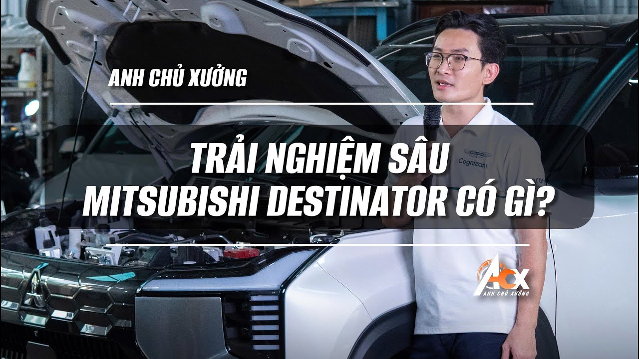 Trải nghiệm sâu Mitsubishi Destinator có được những gì?