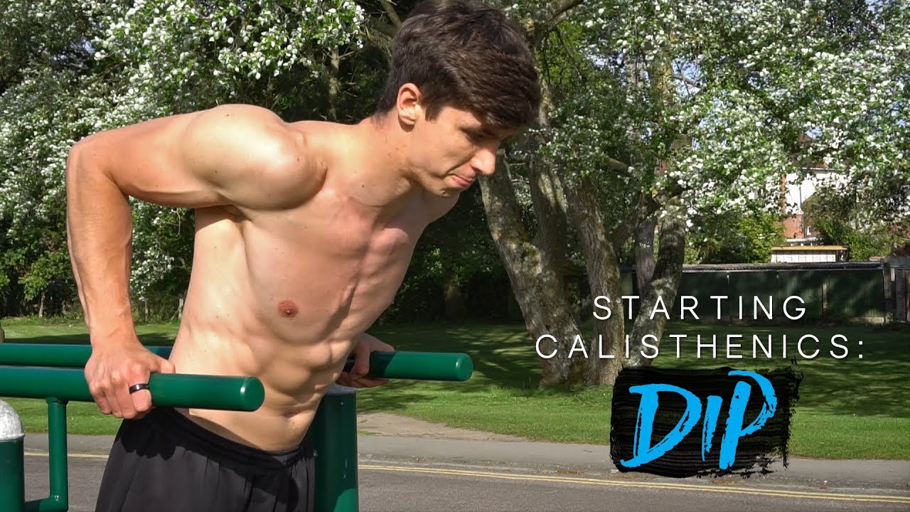 DIP TUTORIAL | Starting Calisthenics