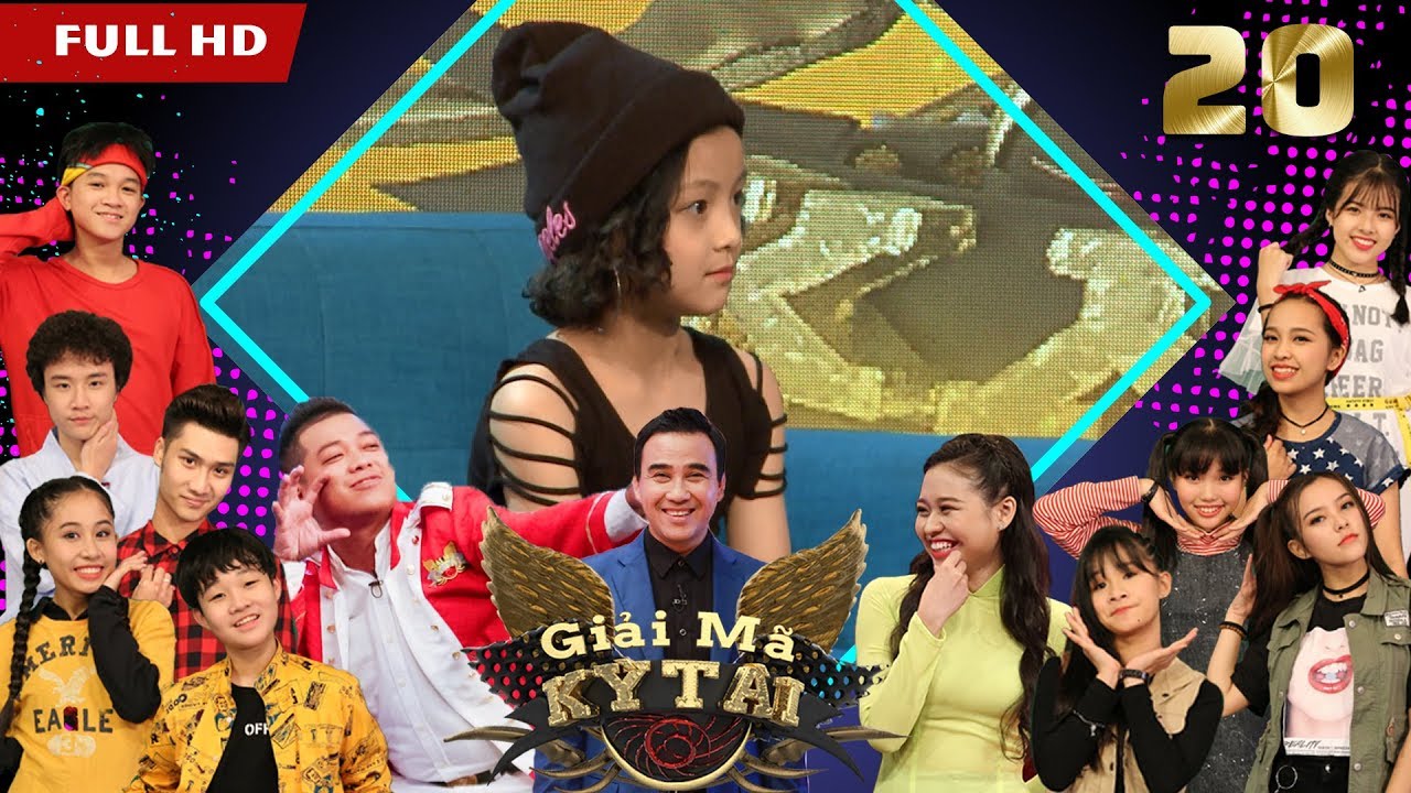 GIẢI MÃ KỲ TÀI | GMKT #20 FULL | Dancer nhí 8 tuổi mắc cỡ chấm điểm chú Quyền Linh 'NHẢY XẤU NHẤT'😂